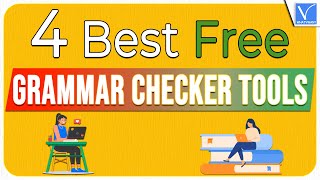 4 Best Free Grammar Checker Tools you need to know [upl. by Daegal750]