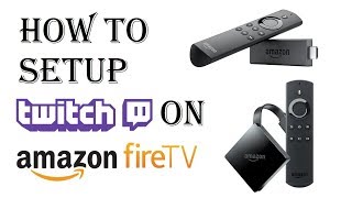 How to Setup Twitch on Amazon Fire Stick  Twitch on Amazon Fire TV [upl. by Ala308]