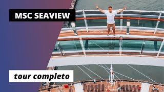 MSC SEAVIEW tour completo no navio e dicas cabine toboáguas piscinas ponte de vidro e mais [upl. by Irej]