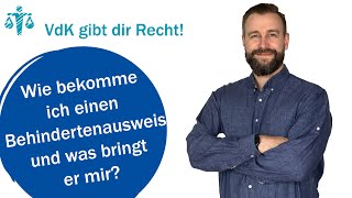 Wie bekomme ich einen Behindertenausweis und was bringt er mir – VdK gibt dir Recht 61 [upl. by Ocin264]