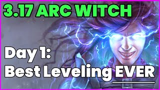 Arc Witch Diary 1 Best Leveling EVER  Path of Exile 317 [upl. by Simetra50]