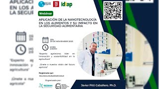 WEBINAR APLICACIÓN DE LA NANOTECNOLOGÍA EN LOS ALIMENTOS Y SU IMPACTO EN LA SEGURIDAD ALIMENTARIA [upl. by Noet]