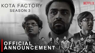 Kota Factory Season 3  OFFICIAL ANNOUNCEMENT Jitendra Kumar Mayur More Ranjan Raj Alam Khan [upl. by Atiz233]