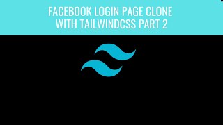 Facebook Login Page Clone in Tailwind CSS Tailwind Tutorial 2 [upl. by Sakhuja]