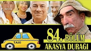 AKASYA DURAĞI 84 BÖLÜM [upl. by Cassandre]