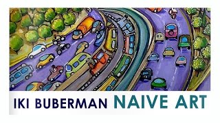 Iki Buberman Naive Art Israeli Art Market [upl. by Heydon]