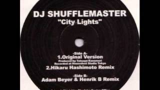 Dj Shufflemaster  City Lights Adam Beyer amp Henrik B Remix [upl. by Nimrak]