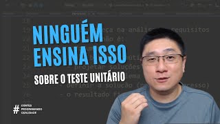 Quer fazer TESTES UNITÁRIOS que garantem a QUALIDADE Veja como a ANÁLISE DE REQUISITOS pode ajudar [upl. by Noelani303]