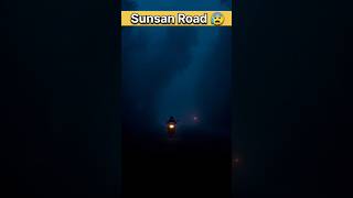 Raat ka Sunsan Road 😰😱  horrorstories [upl. by Anniroc800]