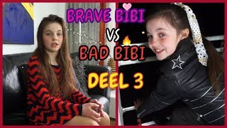 BRAVE BIBI vs BAD BIBI  SKETCH DEEL 3  Bibi [upl. by Kcarb577]