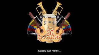 Los 50 de Joselito JOSELITO ROCK AN ROLL [upl. by Maje163]