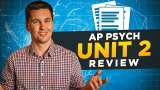 AP Psychology Unit 2 Summary [upl. by Aloap280]