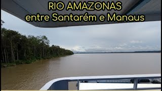 Viagem de barco Santarém Manaus navio Ana Beatriz Rio Amazonas [upl. by Enileve]