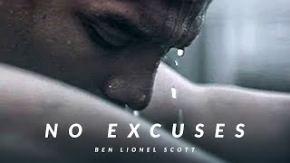 NO EXCUSES  Best Motivational Video [upl. by Manoff]