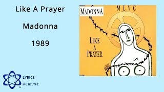 Like A Prayer  Madonna 1989 HQ Lyrics MusiClypz [upl. by Whalen402]