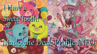 I Have a Sweet Tooth  Madolche Deck Profile PostINFO [upl. by Rheinlander823]