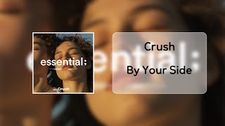 Crush 크러쉬  By Your Side  가사 [upl. by Halford907]