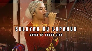 Sulayan Ku Lupahun Cover By Indah Dina Bady Group [upl. by Child]