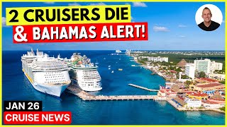 2 Cruisers Die Bahamas Safety Alert Ship Evacuated Cruise News [upl. by Nahallac]