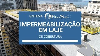 Impermeabilização Fibersals em laje de cobertura na JFRJ  Poliéster flexível de alto desempenho [upl. by Elam58]