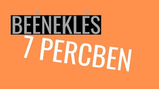 Beéneklés 7 percben [upl. by Klemm]