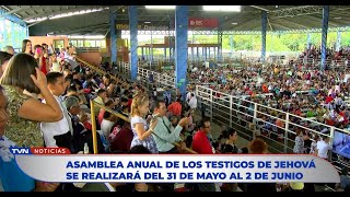 ASAMBLEA ANUAL DE LOS TESTIGOS DE JEHOVÁ 2024 SE REALIZARÁ DEL 31 DE MAYO AL 2 DE JUNIO [upl. by Ilohcin458]