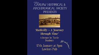 Rathvilly a journey through time by Turtle Bunbury 17 January 2024 [upl. by Karsten951]