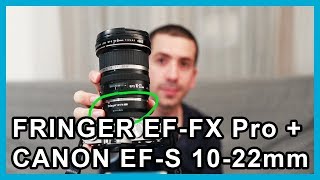 Test complet du Canon 1022 sur Fujifilm XT20 Fringer EFFX Pro [upl. by Notnef]