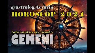 HOROSCOP 2024 ♊ Zodia GEMENI cu ASTROLOG ACVARIA ⭐Pe val cu Jupiter sufland in panze [upl. by Nnalatsyrc]