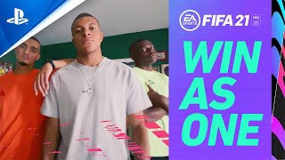 FIFA 21  quotWin As Onequot Official Launch Trailer  PS4 [upl. by Suzy]