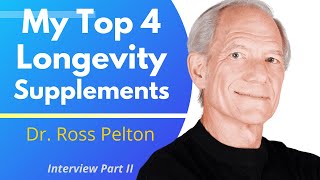 My Top 4 Longevity Supplements  Dr Ross Pelton Ep22 [upl. by Moule]