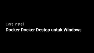 install docker windows MUDAH [upl. by Helli261]