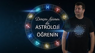 DİNÇER GÜNER İLE ASTROLOJİ ÖĞRENİN ÇOK YAKINDA KATIL BUTONUNDA [upl. by Anayd738]