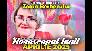 BERBECII tot in prim plan ♈ Horoscopul lunii APRILIE 2023 [upl. by Aufmann]