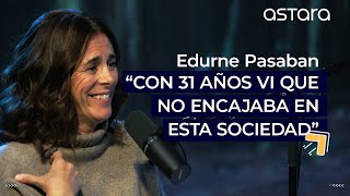 EL OCHOMIL DE LA SALUD MENTAL con EDURNE PASABAN  Open Talks astara 1x03 [upl. by Anilorac137]