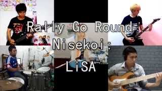 【Band Edition】Rally Go Round 「Nisekoi」OP quotTVsizequot [upl. by Enom106]