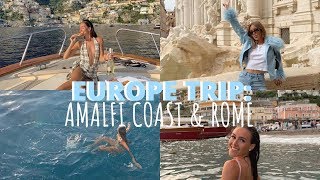 EUROPE TRIP EP 3 AMALFI COAST  ROME  Emma Rose [upl. by Ajoop]