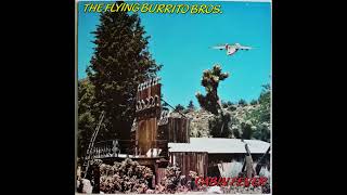 Flying Burrito Bros – Wheels [upl. by Natsyrk]