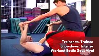 Trainer vs Trainee Showdown Intense Workout Battle Goes Viral [upl. by Milicent]