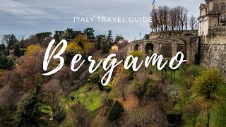 Bergamo Italy  Visiting an italian masterpiece in one day  Italy Travel Guide [upl. by Constant]