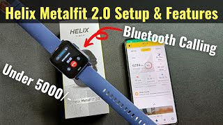 Helix Timex Metalfit 20 Detailed Setup amp Features  Smartwatch Under Rs5000 with Bluetooth Calling [upl. by Binny958]