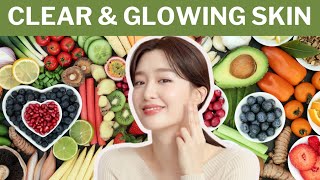 Get Clear and Glowing Skin Through Diet Start Your Journey To Healthier Skin Today [upl. by Ydnik]