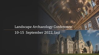 Landscape Archaeology Conference 2022 [upl. by Firestone]