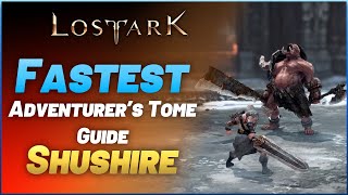 Lost Ark  FASTEST Adventure Tome Shushire 100 GUIDE  ALL Mokokos  P3 [upl. by Jewel]