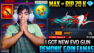 😡😭Rip 20000💎Maxing New Evo Famas Gun Demonic Grin😍 Brasil Server [upl. by Horwitz]