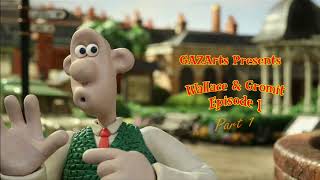 Wallace amp Gromits Grand Adventures EP 1  Part 1 [upl. by Ulla331]