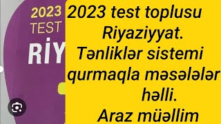 Tənliklər Sistemi Qurmaqla Məsələ Həllimath dim riyaz yenitoplu 11sınıf [upl. by Galina]