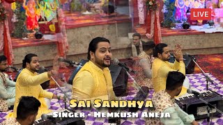 Hemkush Aneja  sai sandhya live 2024 [upl. by Nuarb]