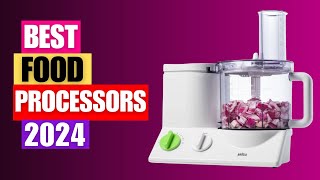 Best Food Processors In 2024  Top 3 Food Processors [upl. by Finny928]