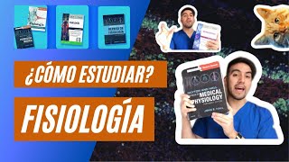 ¿CÓMO ESTUDIAR PARA  FISIOLOGÍA MÉDICA MEJORES LIBROS ¿GUYTON COSTANZO [upl. by Regazzi]